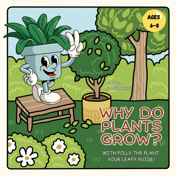 Kniha Why Do Plants Grow? Rauda Al Dhaheri
