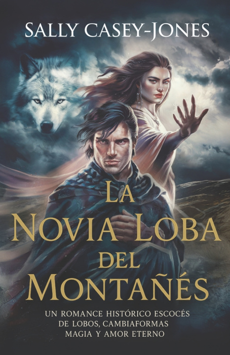 Libro La Novia Loba del Montañés Sally Casey-Jones