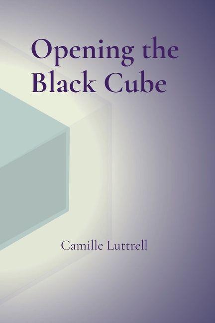 Kniha Opening the Black Cube 