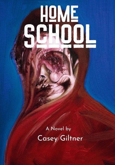 Kniha Home School Casey Giltner