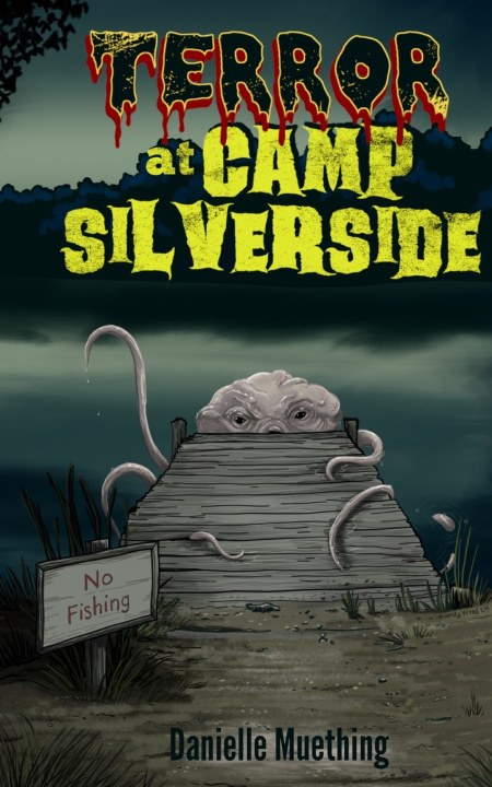 Kniha Terror at Camp Silverside Danielle Muething