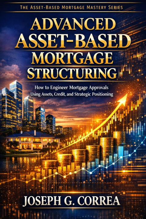 Kniha Advanced Asset-Based Mortgage Structuring Joseph G Correa