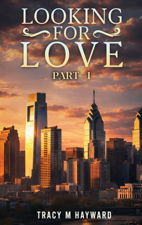 Kniha LOOKING FOR LOVE Tracy M. Hayward