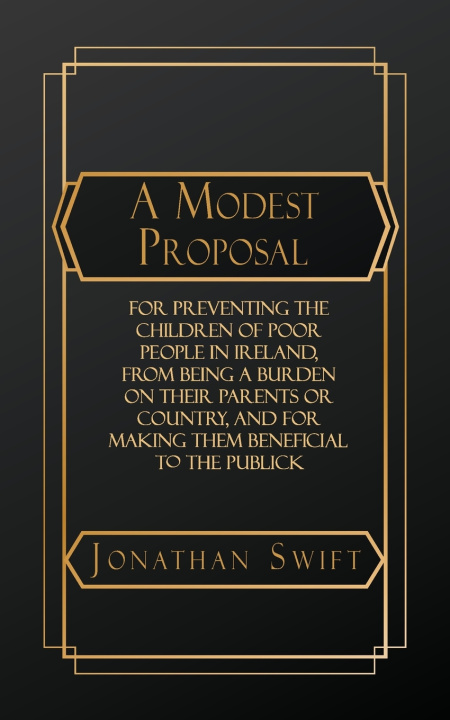 Kniha A Modest Proposal Dr. Jonathan Swift
