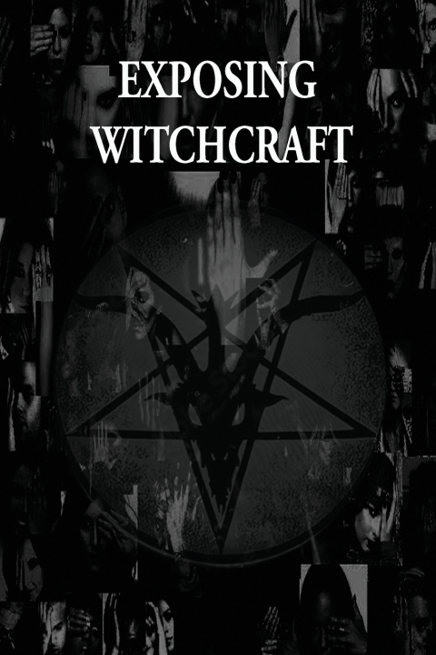 Könyv Exposing Witchcraft Matthew Simmons