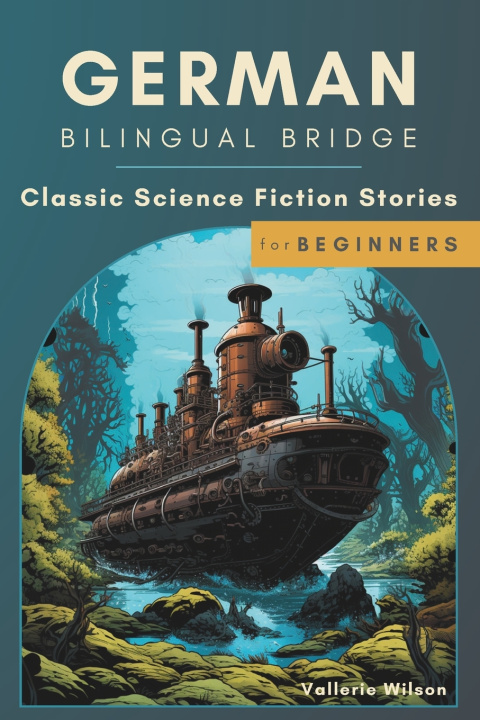 Könyv German Bilingual Bridge Vallerie Wilson