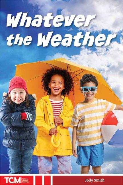 Knjiga Whatever the Weather Jodene Lynn Smith
