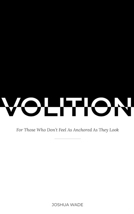 Kniha VOLITION Joshua Wade