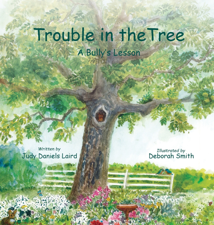 Kniha Trouble In The Tree Judy D Laird
