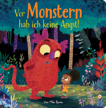 Libro Vor Monstern hab ich keine Angst! - Pappbilderbuch mit farbigen Illustrationen Mike Byrne
