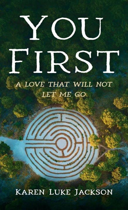 Knjiga You First Karen Luke Jackson