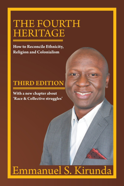 Kniha THE FOURTH HERITAGE Emmanuel S. Kirunda