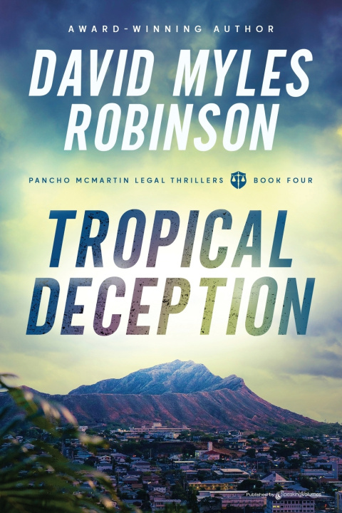 Knjiga Tropical Deception David Myles Robinson