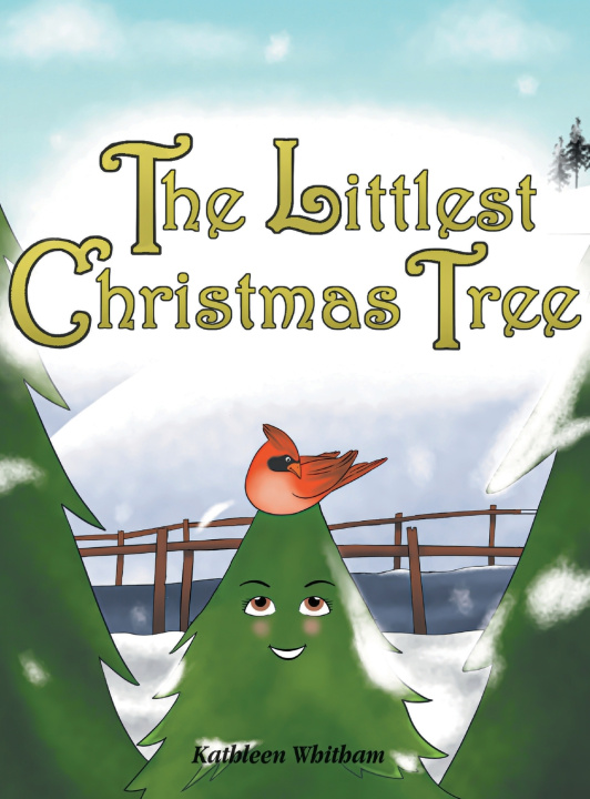 Kniha The Littlest Christmas Tree Kathleen Whitham