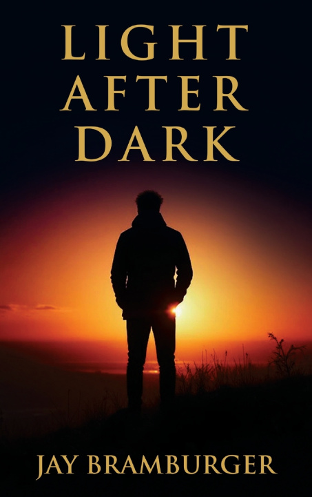 Kniha Light After Dark Jay Bramburger
