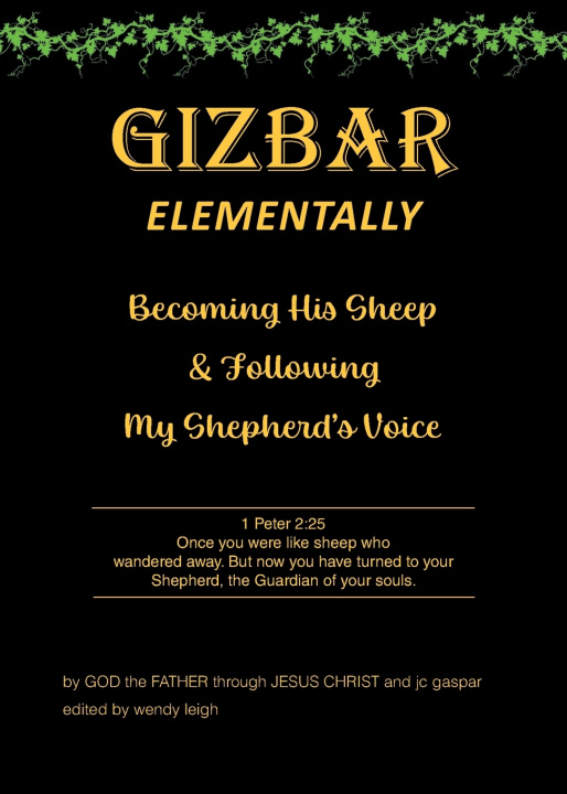 Kniha GIZBAR ELEMENTALLY Father God through Jesus Christ