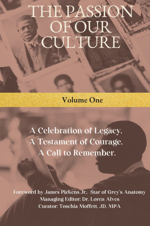 Libro The Passion of Our Culture Dr. Loren Alves