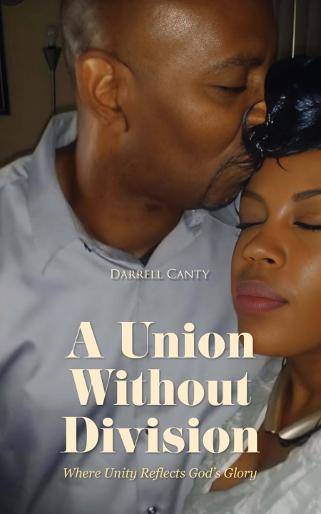 Kniha A Union Without Division Darrell Canty