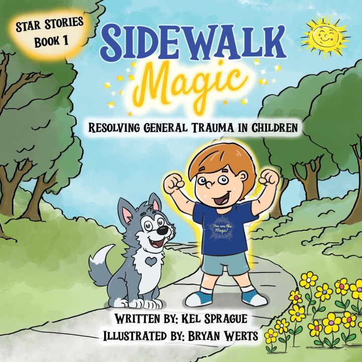 Kniha Sidewalk Magic Kel Sprague