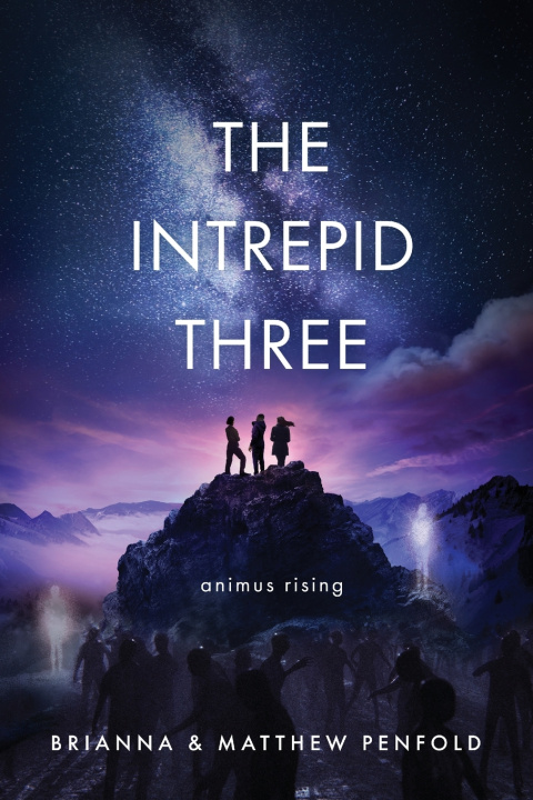 Kniha The Intrepid Three Brianna and Matthew Penfold