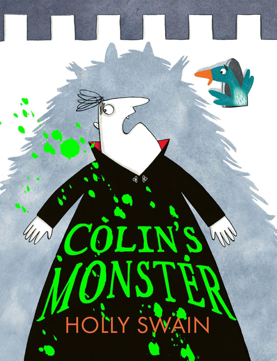 Kniha Colin's Monster Holly Swain