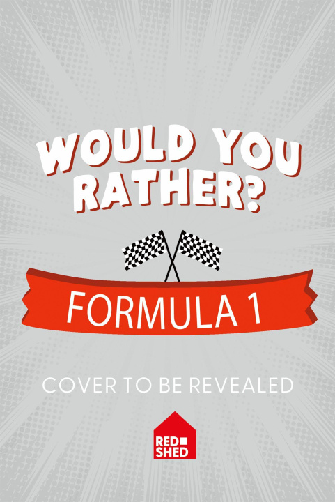 Kniha Would You Rather Formula 1 Asha Swami