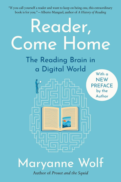 Book Reader, Come Home WOLF MARYANNE