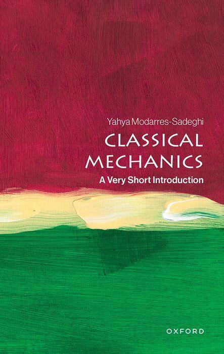 Kniha Classical Mechanics Yahya Modarres-Sadeghi