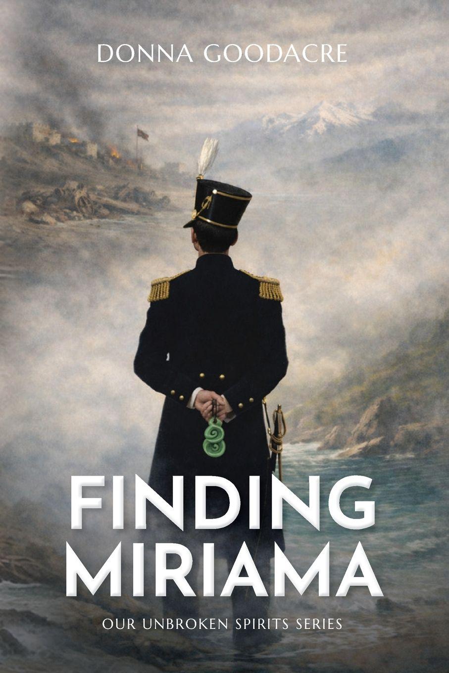 Kniha Finding Miriama Donna Goodacre