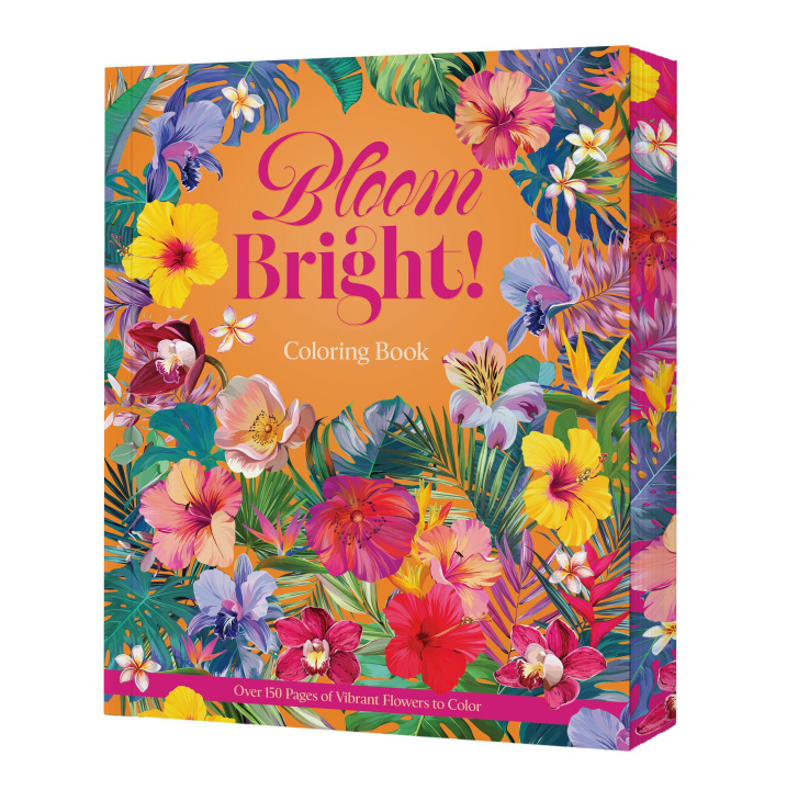 Kniha Bloom Bright! Editors of Chartwell Books