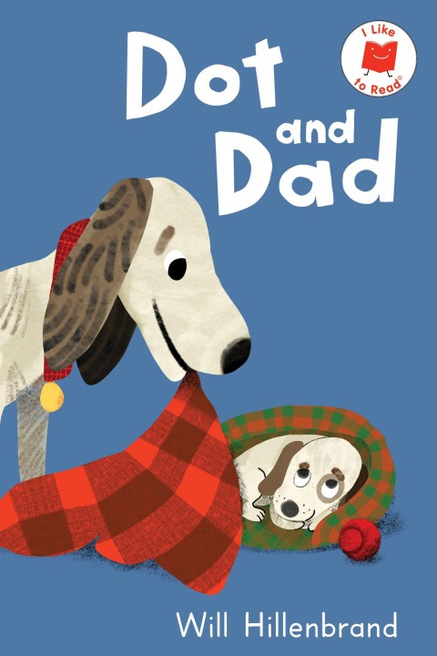 Knjiga Dot and Dad Will Hillenbrand