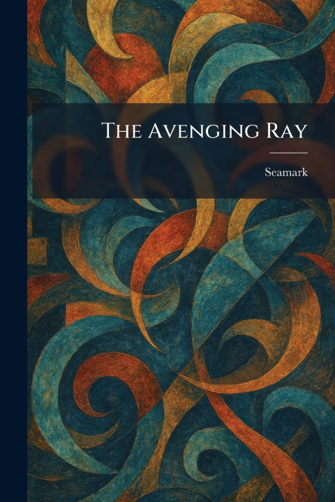 Kniha The Avenging Ray Seamark