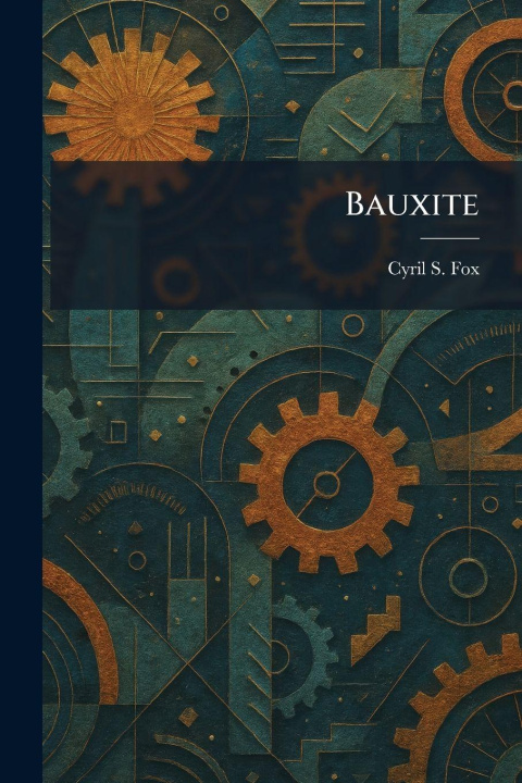 Kniha Bauxite Cyril S. Fox
