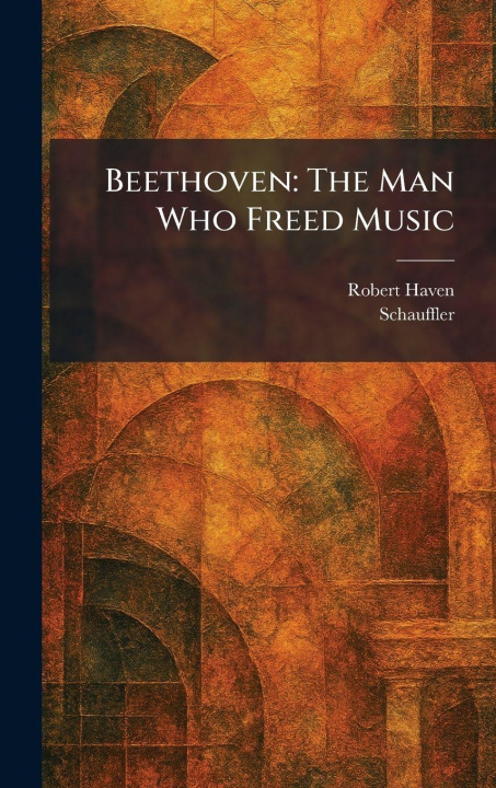 Knjiga Beethoven Robert Haven
