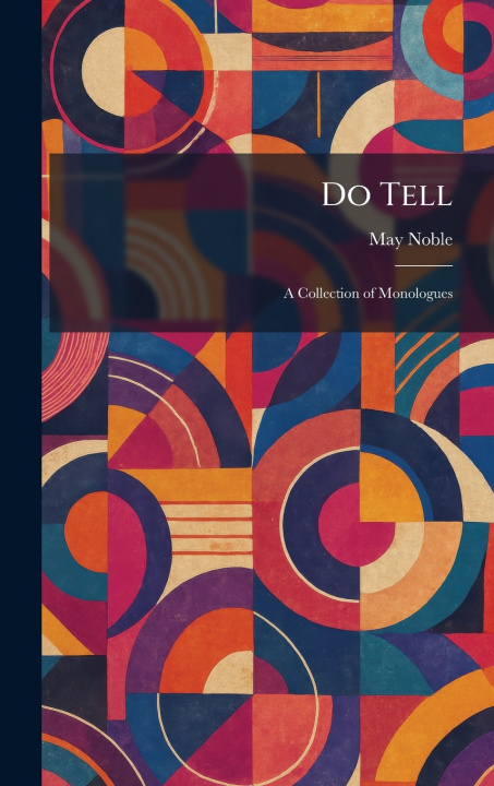 Könyv Do Tell May Noble