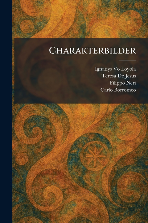 Book Charakterbilder Ignatiys Vo Loyola