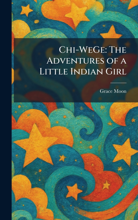 Kniha Chi-WeGe Grace Moon