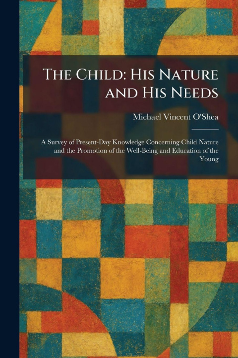Könyv The Child Michael Vincent ed O'Shea