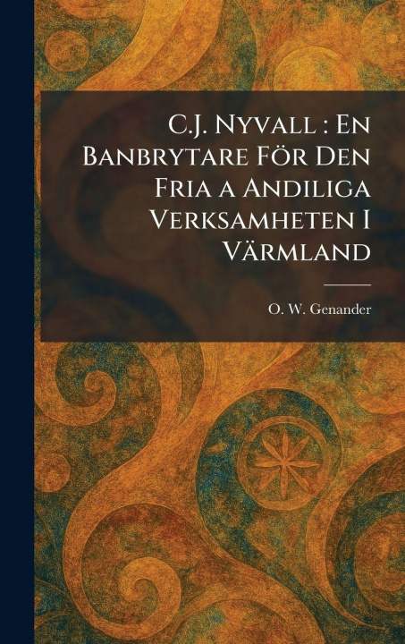 Kniha C.J. Nyvall O. W. Genander