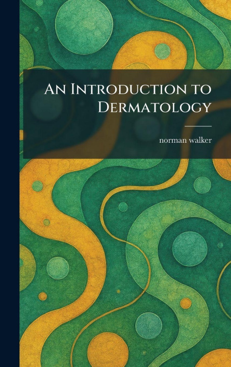Buch An Introduction to Dermatology norman walker