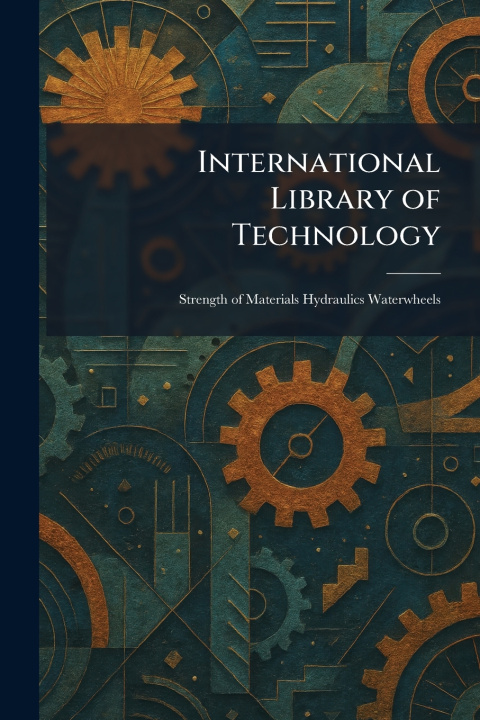 Kniha International Library of Technology international texbook company scranton