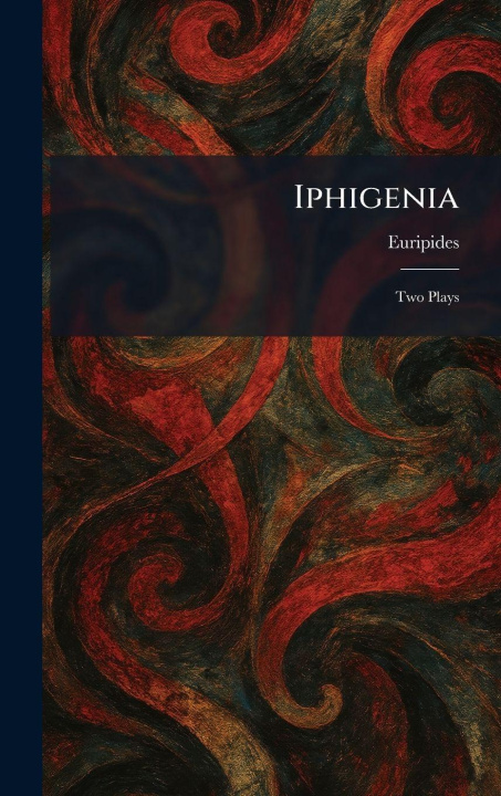 Könyv Iphigenia Euripides