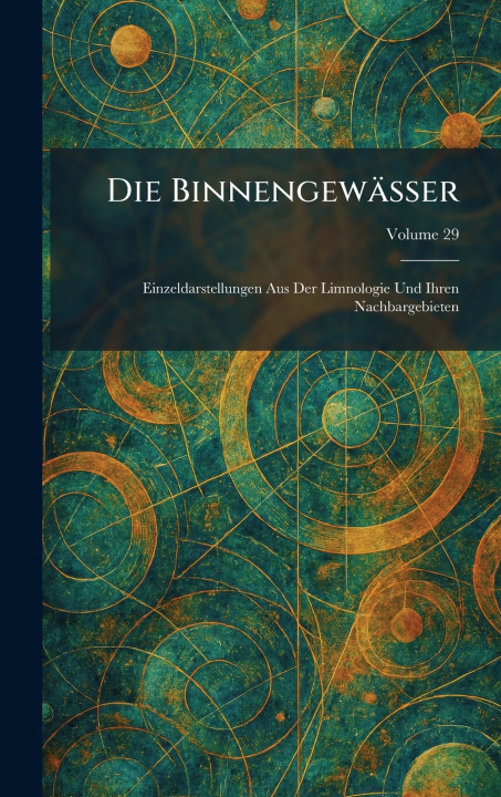 Kniha Die BinnengewÃ¤sser Stuttgart E. Schweizerbart