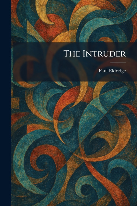 Kniha The Intruder Paul Eldridge
