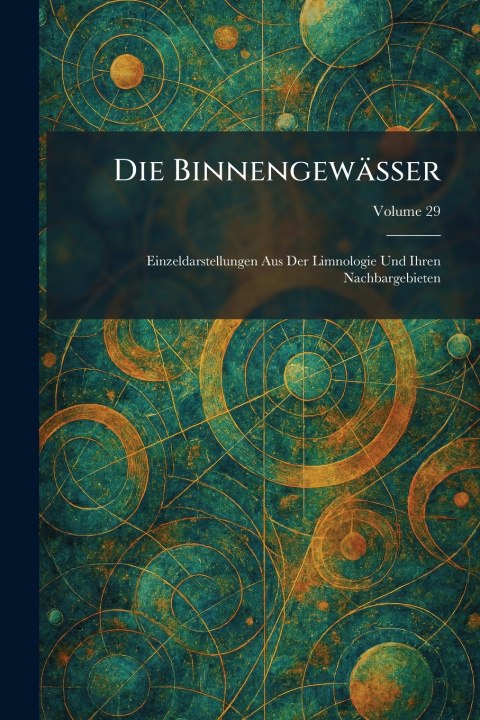 Kniha Die BinnengewÃ¤sser Stuttgart E. Schweizerbart