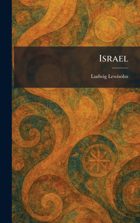 Kniha Israel Ludwig Lewisohn
