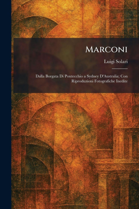 Βιβλίο Marconi Luigi Solari