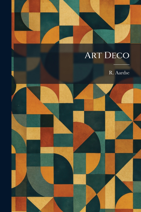 Kniha Art Deco R. Aardse