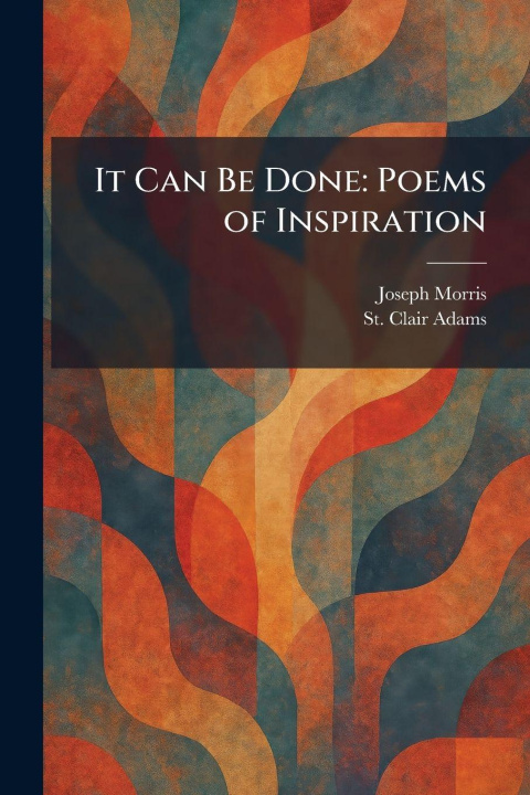 Kniha It Can Be Done Joseph Morris