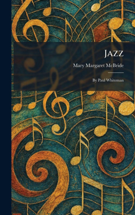 Kniha Jazz Mary Margaret McBride